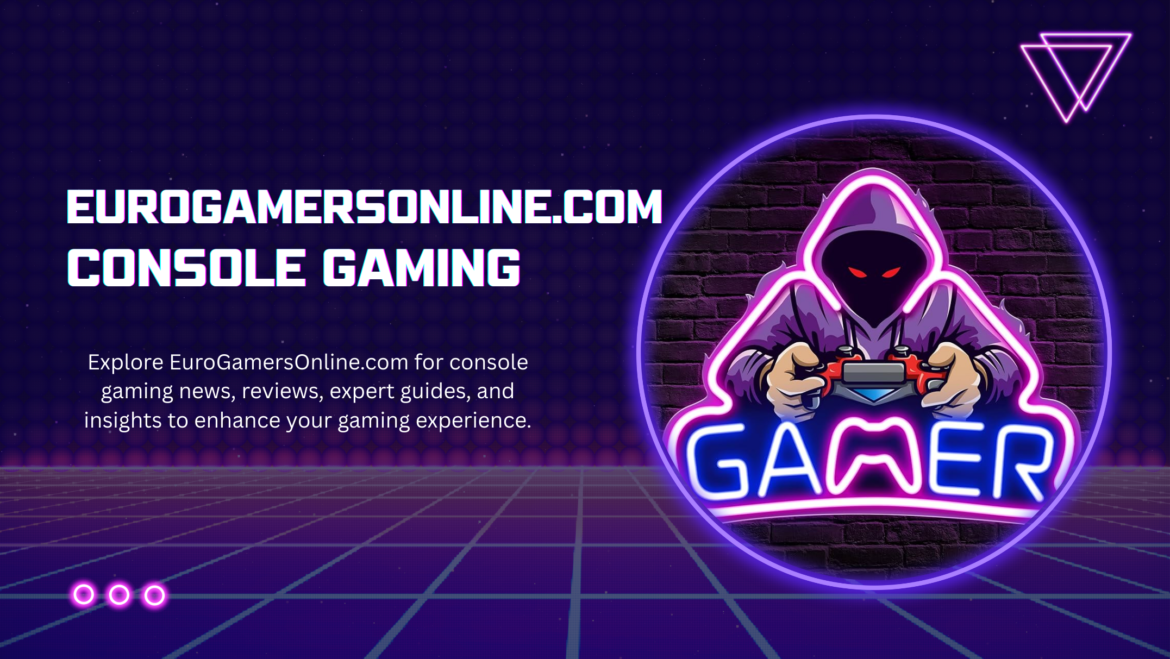 EuroGamersOnline console gaming setup with modern consoles